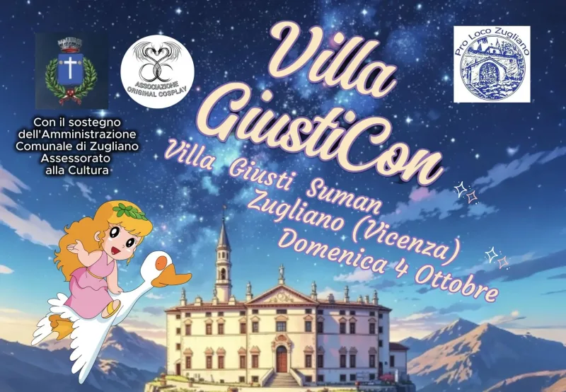 Villa GiustiCon a Zugliano 2026 evento cosplay del mese